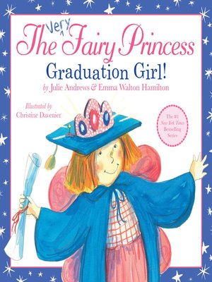 cover image of The Very Fairy Princess: Graduation Girl!